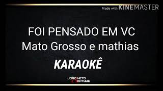 Karaoke matogrosso e mathias foi pensando em vc httpsyoutubeMeVuIkX20w [upl. by Idell]