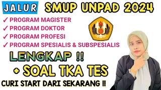 JALUR SMUP UNPAD 2024  MAGISTERPROFESIDOKTORSPESIALIS amp SUBSPESIALIS [upl. by Ykcaj]