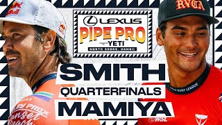 Jordy Smith vs Barron Mamiya  Lexus Pipe Pro presented by YETI  Quarterfinals Heat Replay [upl. by Eniamerej]