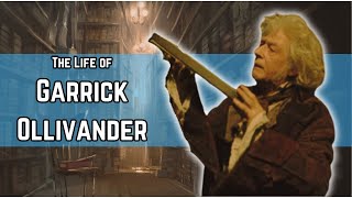 The Life of Garrick Ollivander  Harry Potter Character Profiles [upl. by Adianez]