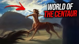 The Mysterious World of The Centaur Myths and Legends [upl. by Ettessil761]