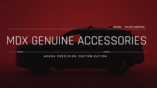 MDX Genuine Accessories  Precision Crafted Personalization [upl. by Neerod939]