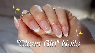 How to Achieve the ✨CLEAN GIRL✨ Nail Aesthetic  GELX NAILS [upl. by Eyaf381]