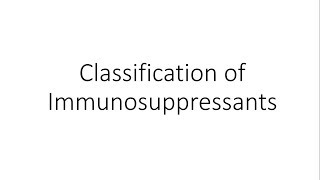 Classification of Immunosuppressants  Pharmacology [upl. by Llehsyar]