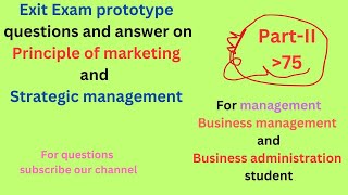 Model Exit Exam with Answer on Strategic Management and Principle of MarketingParttwo [upl. by Euginom]