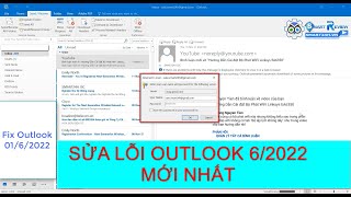 Sửa lỗi Outlook không vào được tài khoản Gmail tháng 6 năm 2022 [upl. by Blackmore68]