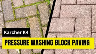 Pressure Washing Block Paving using a Karcher K4 Pressure Washer [upl. by Nomma472]