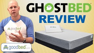 GhostBed Mattress Review 2019 UPDATE by GoodBedcom [upl. by Tabbi]