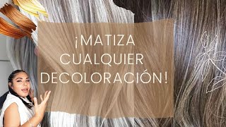 COMO MATIZAR CUALQUIER DECOLORACIÓN  ELIMINA AMARILLOS Y NARANJAS [upl. by Kore]