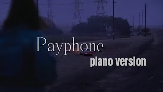 Payphone  Piano version Slowedreverb [upl. by Awra]