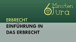 Einführung in das Erbrecht [upl. by Wein290]