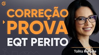 CORREÇÃO DA PROVA EQT PERITO  2209 19H30 [upl. by Toddy]