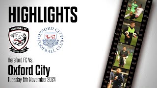 HIGHLIGHTS  Hereford 02 Oxford City [upl. by Ecallaw929]