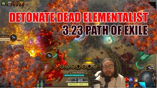 PoE 323 Detonate Dead Ignite Elementalist GuideShowcase The Feared  More [upl. by Lupien127]