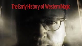 The Early History of Magic An Introduction [upl. by Coleman]