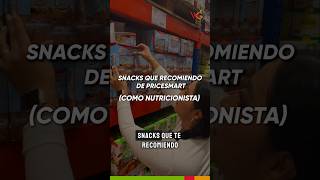 Los mejores snacks de PriceSmart 🤩 PriceSmart NutriWendySV [upl. by Namar]