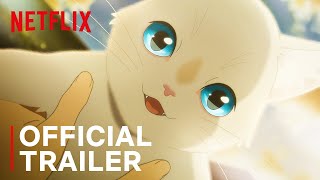 A Whisker Away  Official Trailer  Netflix [upl. by Araed]