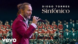 Diego Torres  Aquí Estoy Yo Sinfónico  Audio [upl. by Ttsepmet573]