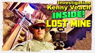 Kenny Veach Investigation  Search INSIDE the Lost Mine [upl. by Xonk]