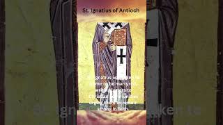 Saint Ignatius of Antioch Martyr and Church Father [upl. by Theresita]