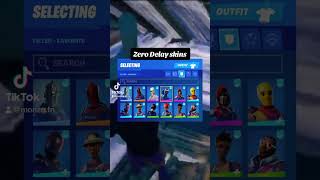 Zero delay Skins fortnite like explore chapter5 fortniteclips follow fypp skin subscribe [upl. by Pepin115]