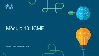 CCNA1v7 Módulo 13 ICMP [upl. by Moor]