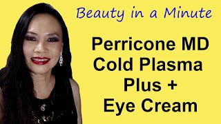 Perricone MD  Cold Plasma  Eye Cream  Anti Aging [upl. by Einapets]