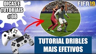 TUTORIAL DRIBLES MAIS EFETIVOS  SKILLS FIFA 19 ULTIMATE TEAM [upl. by Vocaay]