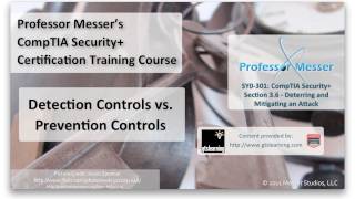 Detection Controls vs Prevention Controls  CompTIA Security SY0301 36 [upl. by Malachi]