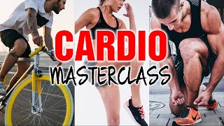 Cardio Masterclass  The Ultimate Cardio Guide [upl. by Neret]