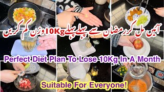 PerfectAffordable And Easy Diet Plan To Lose 10 Kg In A MonthHow To Lose 10Kg In A MonthDiet Plan [upl. by Mohn]