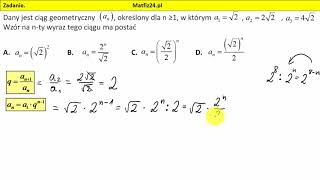 Zadanie 13 Matura 2018 matematyka Wzór na nty wyraz ciągu geometrycznego  MatFiz24pl [upl. by Golter]