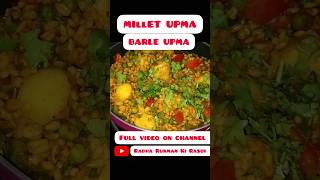 How to make millet Upma Upma recipe for weight lossBarle Upma recipeshortsradharukmakirasoi [upl. by Esil73]