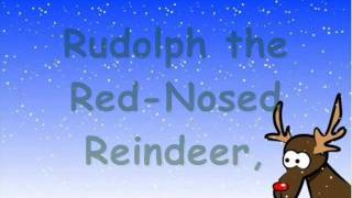 Rudolph the Red Nosed Reindeer with Lyrics [upl. by Kenay]