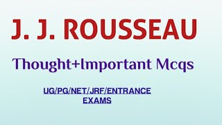 Important Mcqs on Rousseau with Explanation 🔴🔥🌕 Western Political thoughtUGC NETJRF [upl. by Leverett]