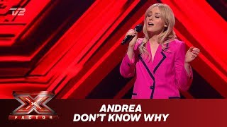 Andrea synger ’Dont Know Why’  Norah Jones Live  X Factor 2019  TV 2 [upl. by Mercorr]