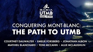 Conquering MontBlanc the path to UTMB  official documentary [upl. by Ellinehc]