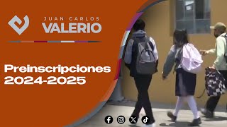 Preinscripciones 20242025  Noticias con Juan Carlos Valerio [upl. by Nnylhtak]