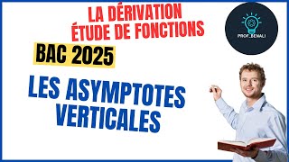 Comment Déterminer Les Asymptotes Verticales dune fonction [upl. by Notwen]