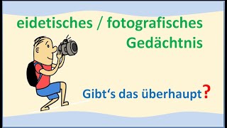 fotografisches  eidetisches Gedächtnis [upl. by Devehcoy]