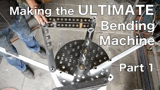 Making the ULTIMATE Bending Machine Part1 Hossfeld [upl. by Blackington]