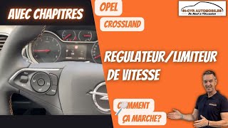 Opel Crossland comment fonctionne le régulateur et limiteur de vitesse comment ça marche [upl. by Annahsar]