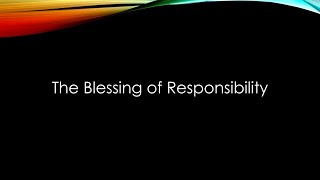 LPCC Live The Blessing of Responsibility [upl. by Novahs238]