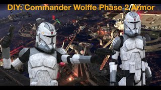 DIY Phase 2 Commander Wolffe Armor [upl. by Vannie]