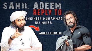 Sahil Adeem Reply to EngineerMuhammadAliMirzaClips [upl. by Ednihek]