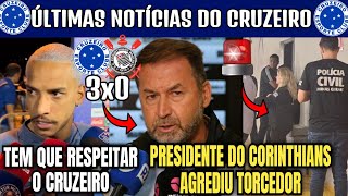 🚨🤬 QUE ABSURDO  PRESIDENTE DO CORINTHIANS AGREDIU TORCEDOR  CRUZEIRO 3X0 CORINTHIANS [upl. by Ahsitul]