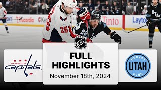 NHL Highlights  Capitals vs Utah Hockey Club  November 18 2024 [upl. by Lothair33]