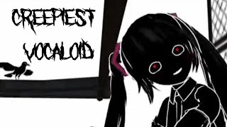 CreepyObscure Vocaloid Songs [upl. by Aip]