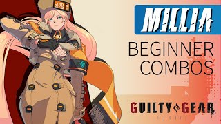 MILLIA RAGE Beginner Combos – Guilty Gear Strive [upl. by Lindeberg]