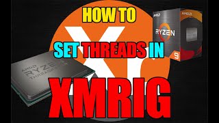 How To Set Threads In XMRIG  CPU MINING [upl. by Leighland49]